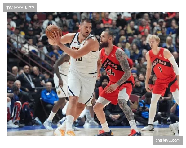 掘金休赛期补强替补深度 约基奇体系成西部突围关键